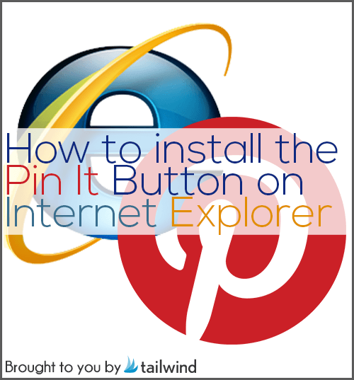 Install Pin It Button on Internet Explorer