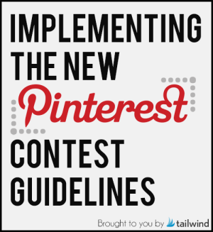 Pinterest Contest Guidelines