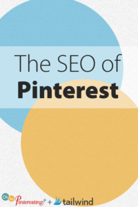 The SEO of Pinterest