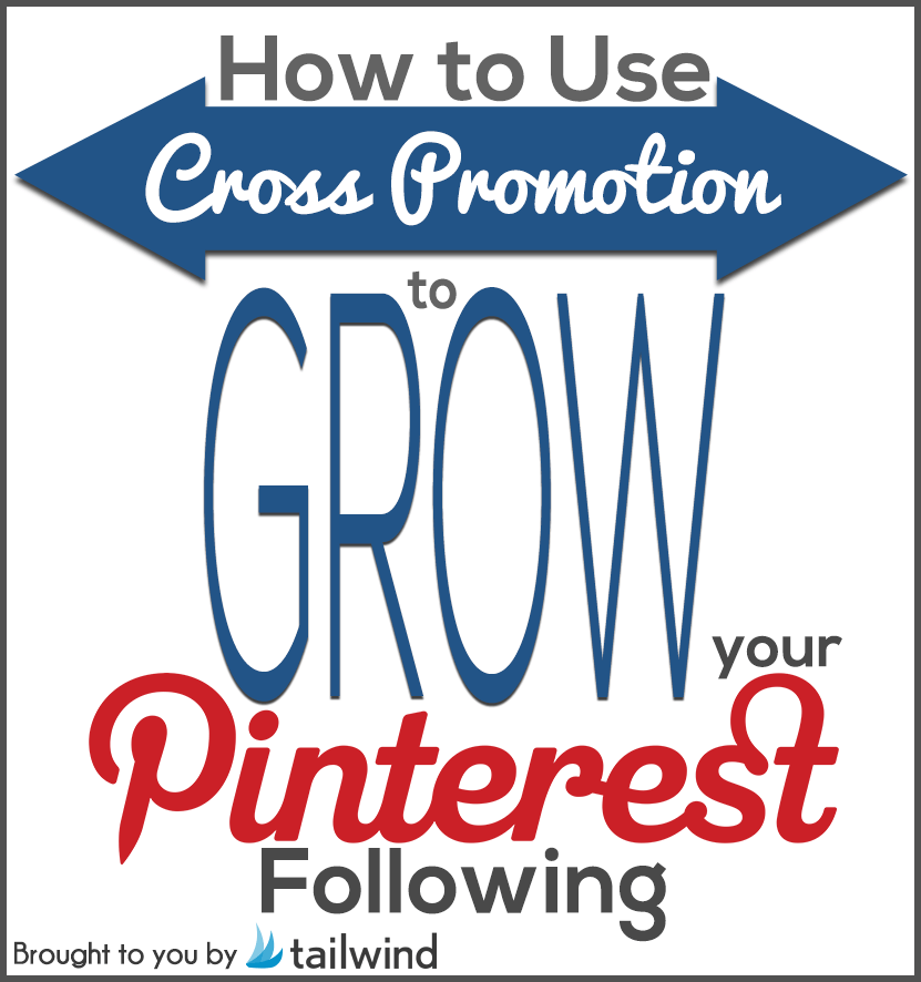 Using Cross Promotion to Grow Your Pinterest Following