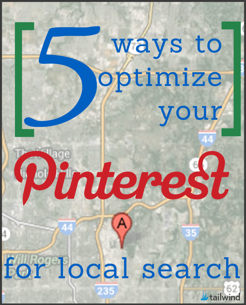 5 Ways to Optimize Your Pinterest for Local Search