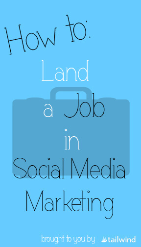 how to land a job in social media marketing