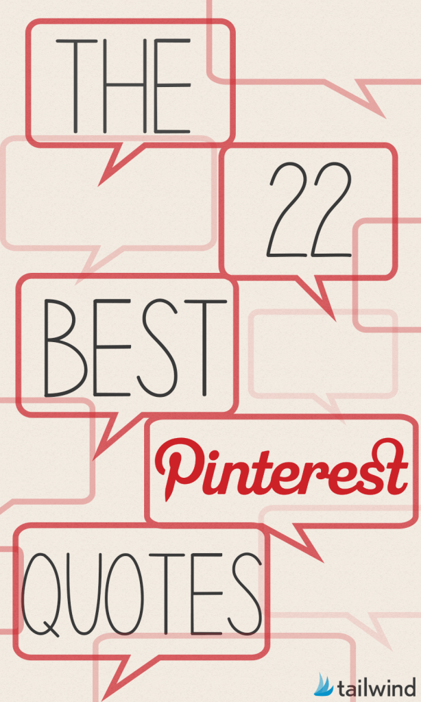 The 22 Best Pinterest Quotes