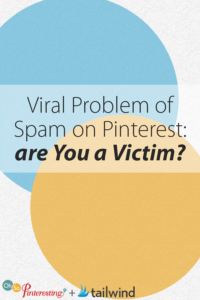 The Viral Problem of Spam on Pinterest are You a Victim? OSP Episode 065