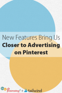New Features Bring Us Closer to Advertising on Pinterest OSP Episode 068