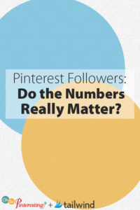 Pinterest Followers Do the Numbers Really Matter OSP 079