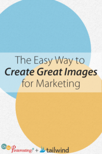 The Easy Way to Create Great Images for Marketing OSP 094