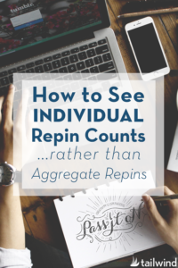 How To See Individual Repin Counts