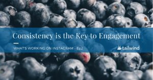 consistency-is-the-key-to-engagement-on-instagram