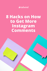 Want to see your Instagram posts light up with comments after you post them? We've found 8 inventive methods for boosting (real) comments on your posts!