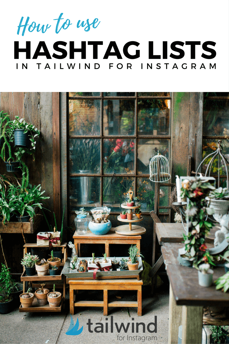 How to Use Hashtag Lists in Tailwind for Instagram