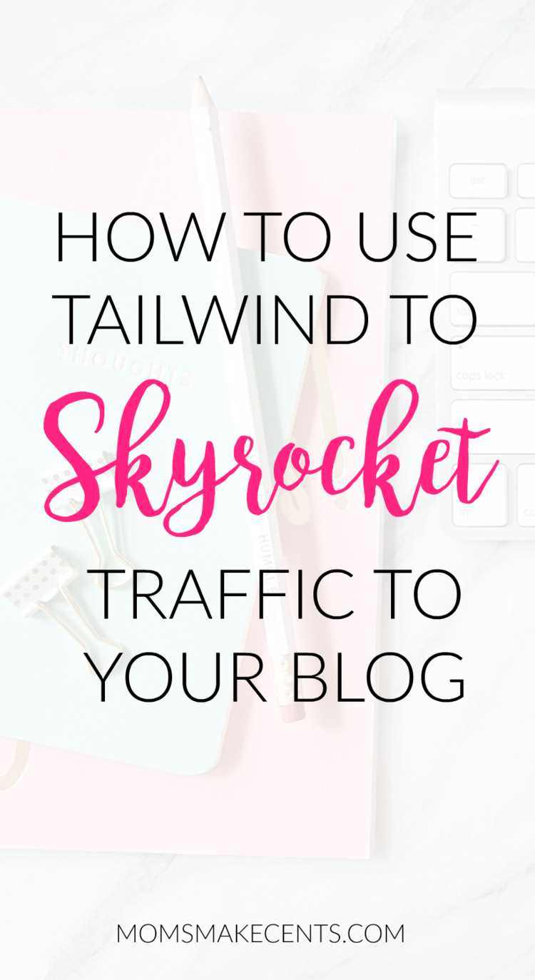 how-to-use-tailwind-to-skyrocket-traffic-to-your-blog