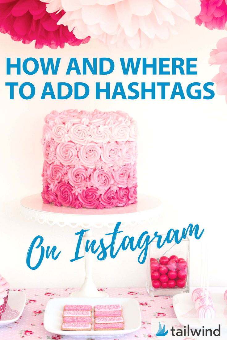 How and Where to Add Instagram Hashtags