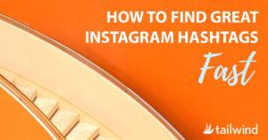 How to find great Instagram hashtags with research graphic