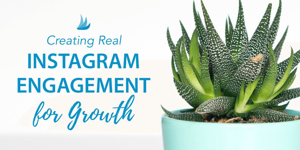 Creating Real Instagram Engagement for Growth