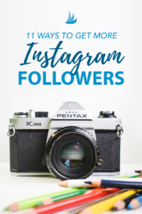 11 Ways to Get More Instagram Followers