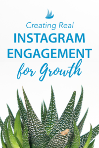 Creating Real Instagram Engagement for Growth #instagrammarketing