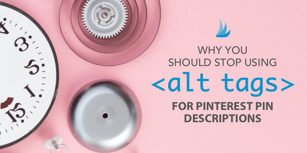Clock components organized over pink background with text - Why You Should Stop Using Alt Tags For Pinterest Pin Descriptions