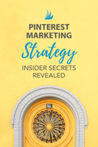 Pinterest Marketing Strategy Insider Secrets Revealed. A solid Pinterest marketing strategy can drive massive traffic to your blog. Learn how to win at Pinterest marketing with our effective strategy guide. #pinterestmarketing #pinterestmarketingtips #pintereststrategy #marketingstrategy