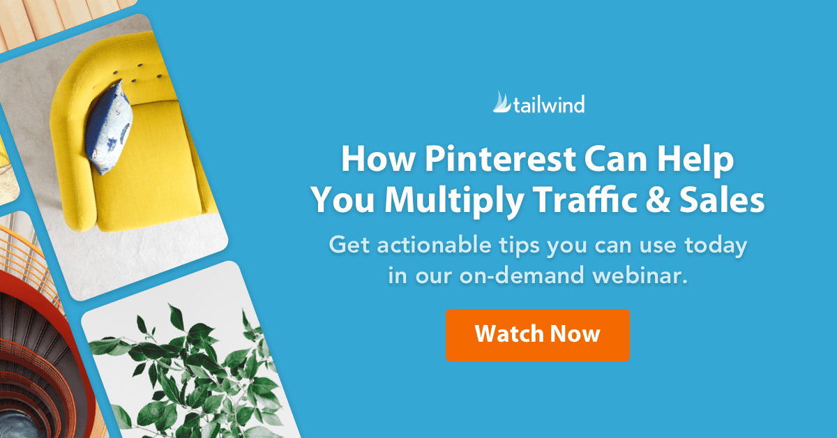 Watch Now: How Pinterest Can Help You Multiply Traffic & Sales. Get actionable tips you can use today in our on-demand webinar.