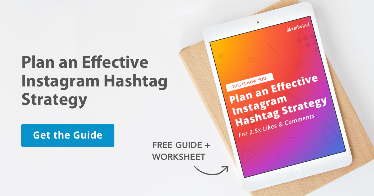 Guide: Plan an Effective Instagram Hashtag Strategy