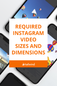 pinterest-2-required-instagram-video-dimensions