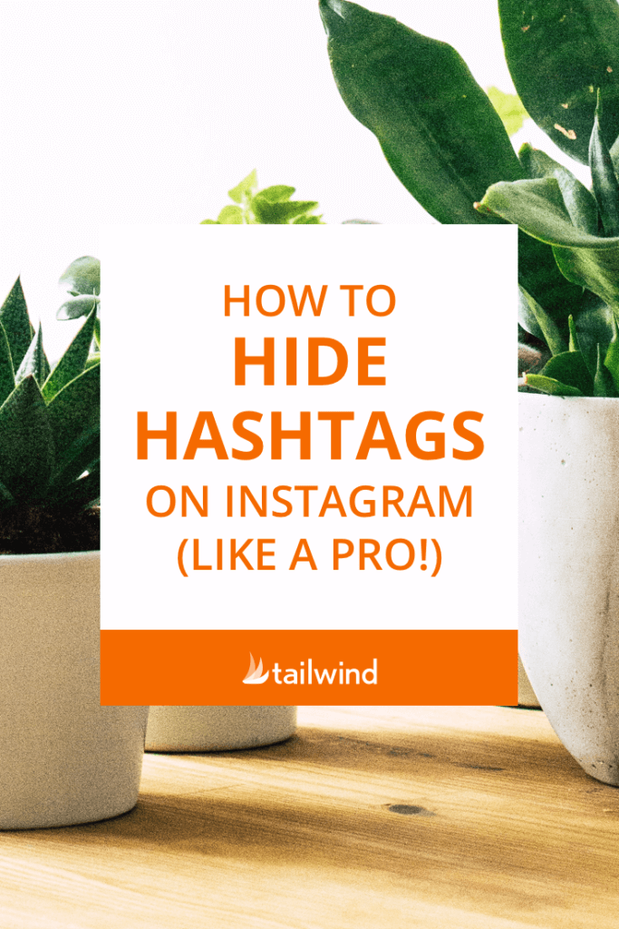 how to hide hashtags on instagram Like a pro pin image