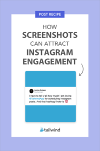 How Screenshots Can Attract Instagram Engagement