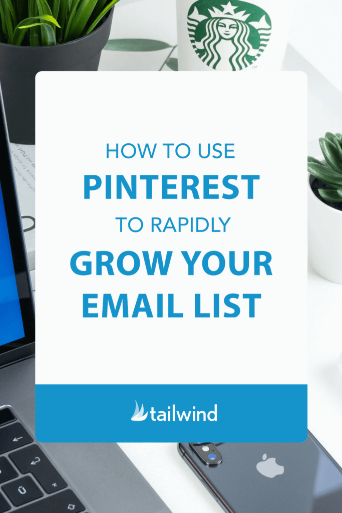 How to Use Pinterest to Rapidly Grow your Email List Pin image