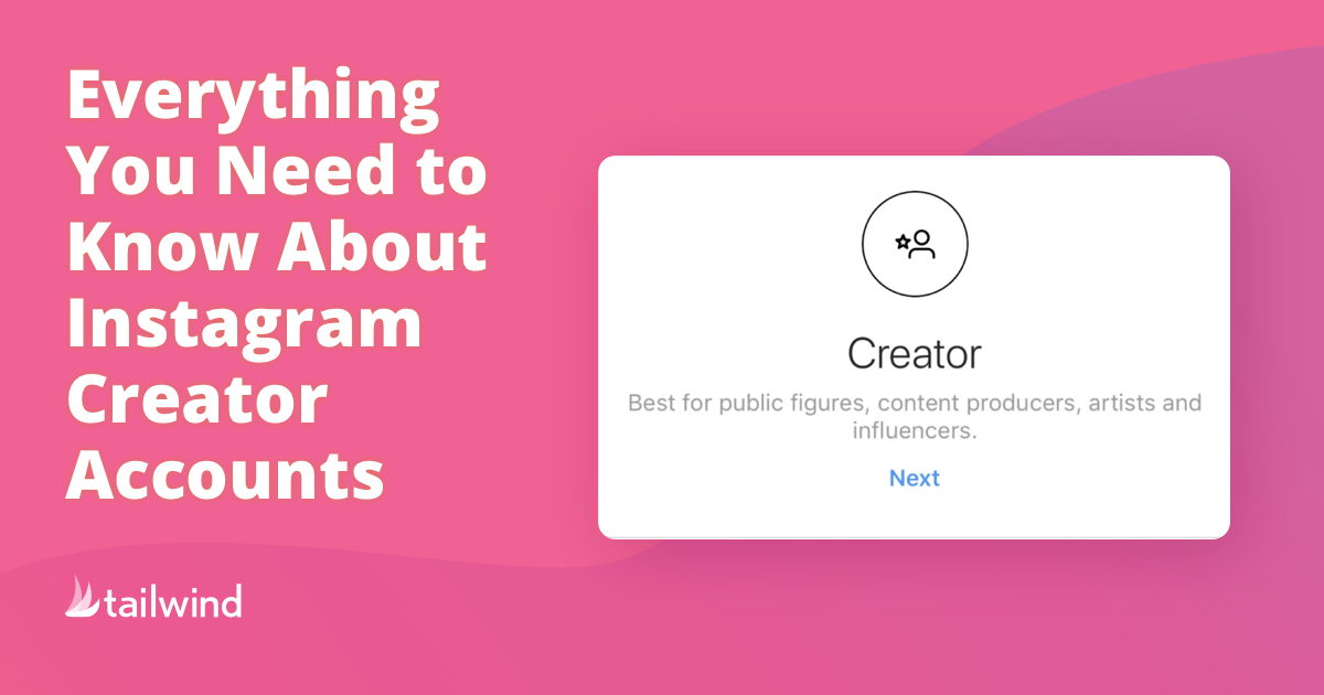 Everything You Need To Know About Instagram Creator Accounts Everything You Need To Know About Instagram Creator Accounts