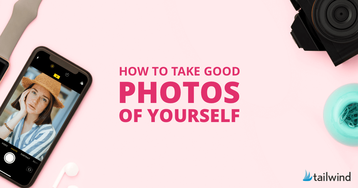 How to Take Good Pictures of Yourself for Instagram [Before vs. Afters!]