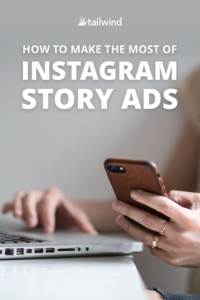 Curious how Instagram Story Ads can help you drive traffic, reach a wider audience and aid your Instagram marketing efforts? Find out how to make and use them here! #InstagramStory #InstagramAd