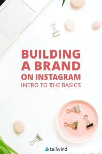 Pinterest image - Instagram ( or work on rebranding your Instagram account?) Check out these must-know tips from Karina Martinez at Avana Creative! #brandbuilding #brandingtips