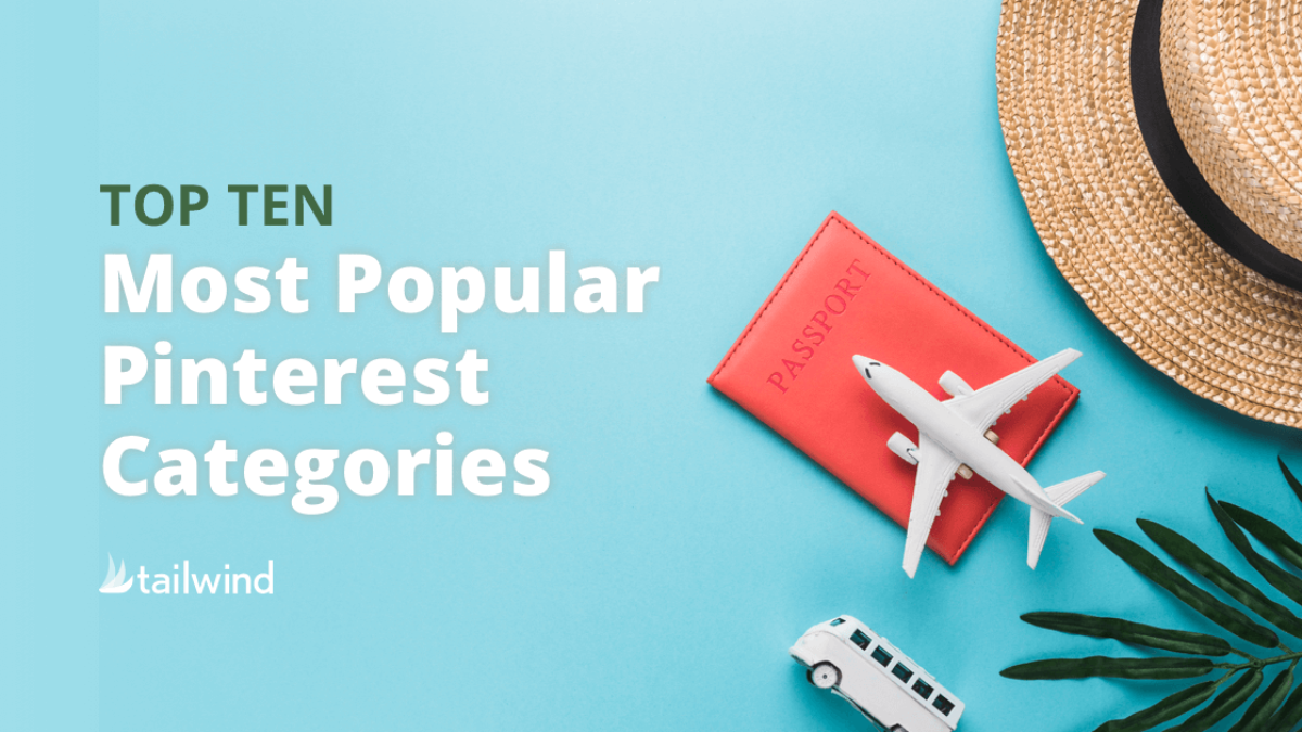 The 10 Most Popular Pinterest Categories