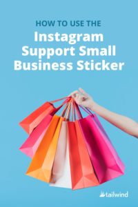 The new support small business sticker is a handy tool for promoting small business on Instagram. Read our quick guide + tips on how to expand your reach!