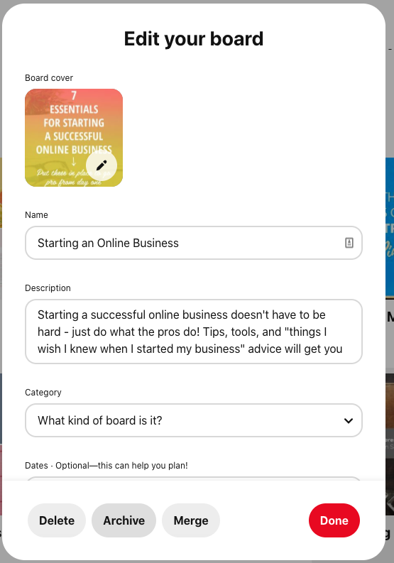 To delete a board on pinterest, tap Edit, and then Delete at the bottom of the window.