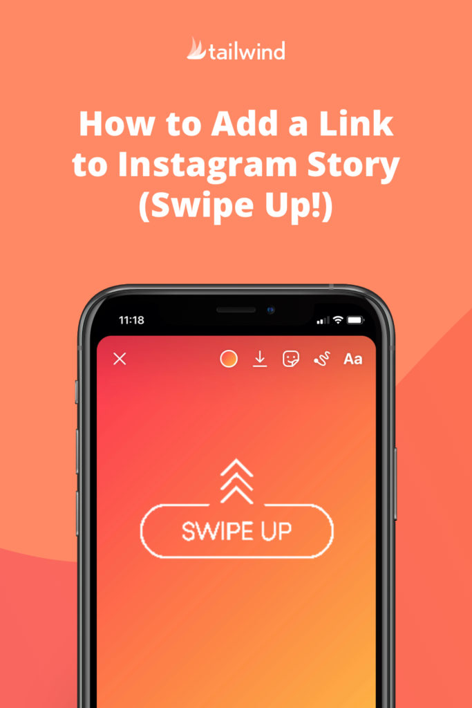 How to Add a Link to Your Instagram Story (Swipe Up!) Tailwind App