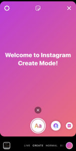 Find Instagram Create Mode by opening Stories and swiping right.