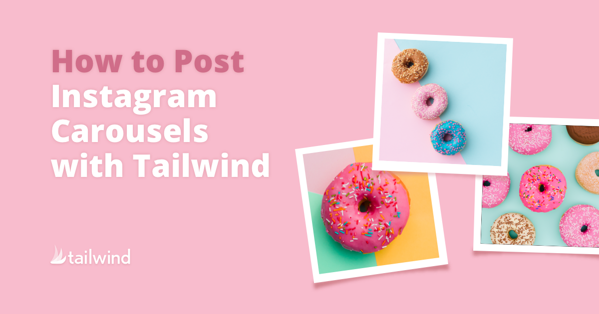how to post instagram carousels with Tailwind