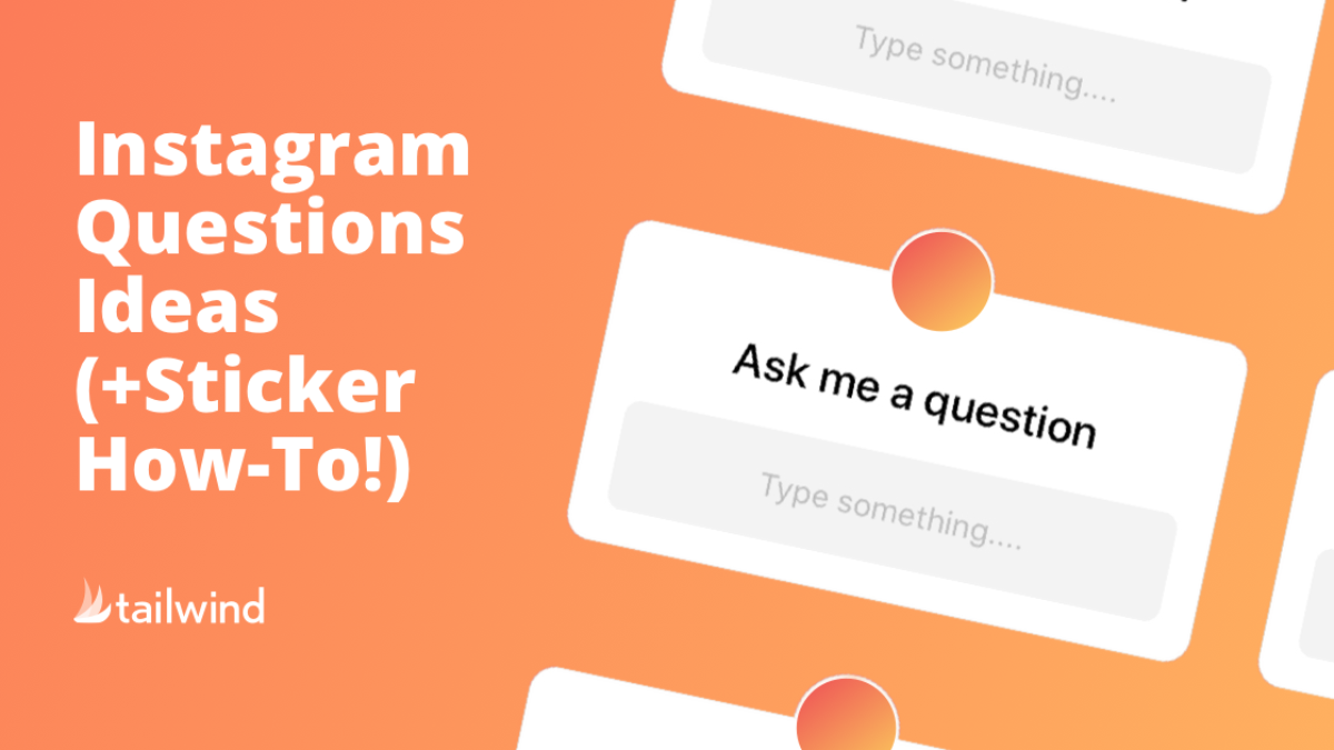 10 Instagram Questions Ideas Sticker How To 10 Instagram Questions Ideas Sticker How To