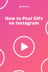 How to Post GIFs on Instagram- Pinterest Image