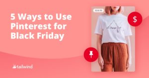 How to use pinterest for black friday