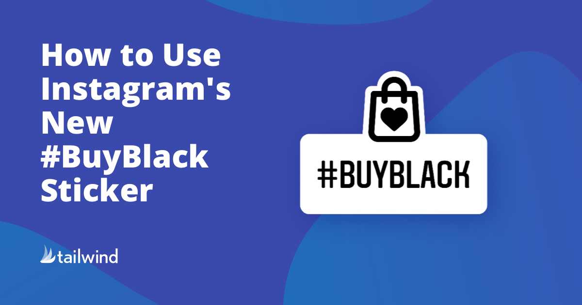 Instagrams New #BuyBlack Sticker