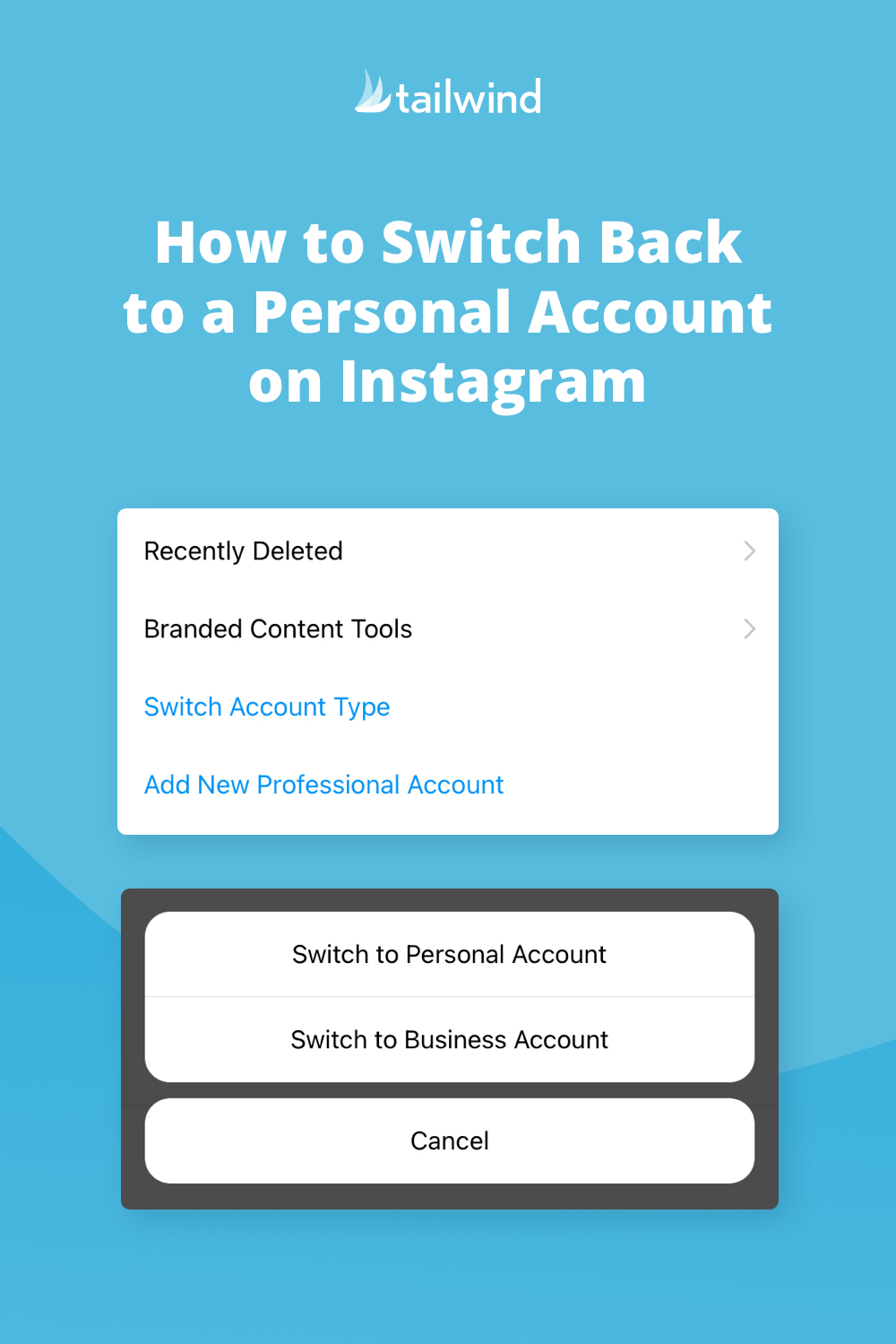 How to Switch Back to a Personal Account on Instagram | Tailwind App