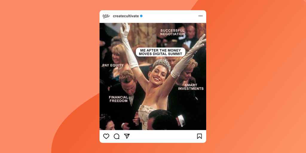 Create and Cultivate Instagram Meme on orange background