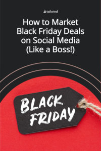 Learn how to begin building a successful social media marketing strategy for Black Friday now in this guide - tips, tricks and ideas included!