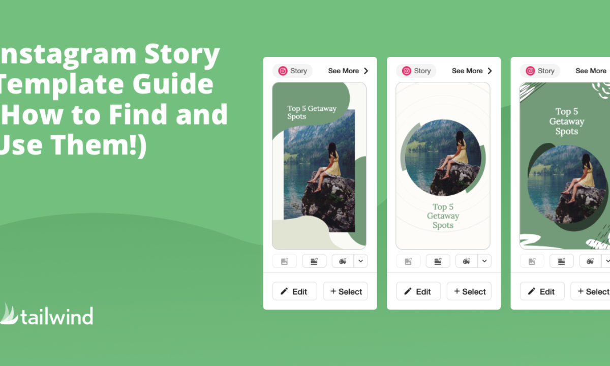 Instagram Story Template Guide: How to Find + Use Them