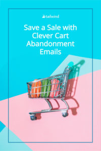 Over 88% of online shopping carts are abandoned before checkout. Learn how to write an abandoned cart email and see some examples to help you save a sale!