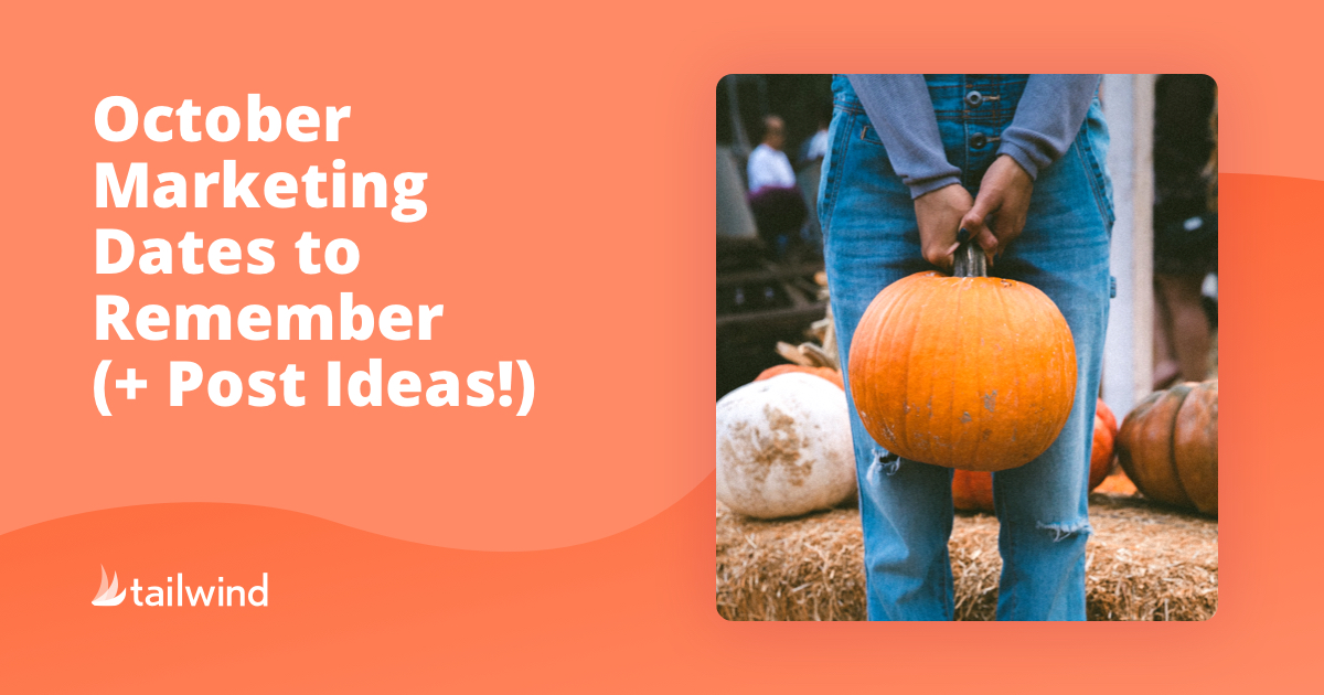 October Marketing Dates to Remember (+ Post Ideas!)