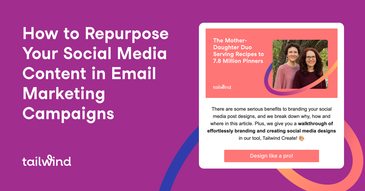 How to Repurpose Your Social Media Content in Email Campaigns